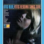 歐提斯．瑞汀－歐提斯藍調：獻唱靈魂 ( 雙層 SACD )<br> Otis Redding/ Otis Blue : Otis Redding Sings Soul