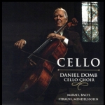 丹尼爾．頓波：大提琴合奏 ( 加拿大進口CD )<br>Daniel Domb - Cello Choir<br>Marais, Bach, Strauss, Meddelssohn