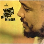 查爾斯‧明格斯：明格斯，明格斯，明格斯  ( 180 克 LP )<br>Charles Mingus：Mingus, Mingus, Mingus, Mingus