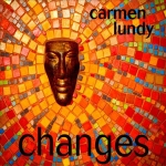 卡門‧蘭蒂：變幻爵聲（180 克 LP）<br>Carmen Lundy：Changes