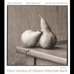 巴哈長笛奏鳴曲－第一輯 ( CD )<br>Flute Sonatas of J. S. Bach volume 1<br>戴安娜．巴洛妮 / 長笛；莎拉．凡．蔻恩瓦爾 / 長笛；德克．鮑納 / 大鍵琴