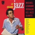 米榭‧李葛蘭－偉哉爵士 ( 180 克 LP )<br>Michel Legrand - Le Grand Jazz