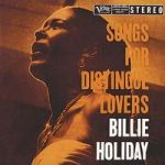 【黑膠專書 #011】比莉‧哈樂黛：獻給高貴的愛人 ( 180 克 45 轉 2LPs ）<br>Billie Holiday：Songs for Distingue Lovers