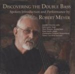 低音提琴發現之旅 / Robert Meyer: Discovering The Double Bass<br>（進口版CD)
