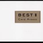 綾戶智繪：精選集II<br>Chie Ayado / BEST II