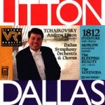 柴可夫斯基：1812序曲、莫斯科、睡美人、司令官 (CD)<br>立頓指揮達拉斯交響管弦樂團與合唱團<br>Tchaikovsky: 1812 Overture<br>Andrew Litton, conductor Dallas Symphony Orchestra / Dallas Symphony Chorus