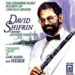 韋伯：單簧管室內樂曲集<br>單簧管：大衛．席弗林 / 林肯中心室內樂協會演奏<br>C. M. von Weber: Chamber Music for Clarinet<br>Clarinet: David Shifrin / The Camber Music Society of Licoln Center