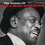 完全霍金斯手冊 / 柯曼．霍金斯  (180克LP)<br>The Genius of Coleman Hawkins / Coleman Hawkins