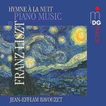 夜之禮讚：李斯特鋼琴作品集<br>鋼琴：尚-艾弗藍‧巴佛傑<br>Liszt: Piano Works / Klavierwerke<br>Jean-Efflam Bavouzet, piano