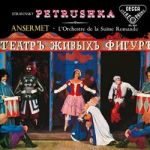史特拉汶斯基：彼得洛希卡（ 180 克 LP ）<br>安塞美 指揮 瑞士羅曼德管弦樂團<br> Stravinsky: Petrushka<br>l'orchestre de la suisse romande / Ansermet