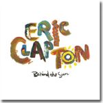 艾力．克萊普頓：陽光之後 ( 2LPs )<br>Eric Clapton: Behind the sun