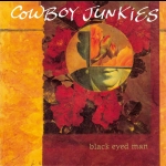 煙槍牛仔樂團 – 黑眼人  ( 加拿大版 CD )<br>Cowboy Junkies - Black Eyed Man