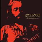 大衛．梅森－哥倫比亞唱片時期精選全輯（2CDs）<br>Dave Mason The Columbia Years - The Definitive Anthology
