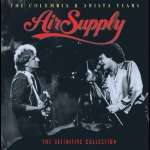 空中補給合唱團：哥倫比亞、Arista唱片公司時期精選（2CDs）<br>Air Supply: The Columbia & Arista Years—The Definitive Collection