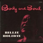 比莉‧哈樂黛：身體與靈魂  ( 雙層 SACD )<br>Billie Holiday/ Body And Soul