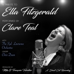 蒂爾向艾拉費茲傑羅致敬  ( 180 克直刻 LP )<br>Clare Teal with the Syd Lawrence Orchestra - A Tribute To Ella Fitzgerald<br>演唱：克蕾兒.蒂爾<br>演奏：席德勞倫斯大樂隊