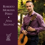 塞哥維亞萬歲！<br>羅伯托‧莫隆恩‧佩雷斯 / 吉他<br>¡Viva Segovia!<br>Roberto Moronn Pérez, Guitar<br>FR723