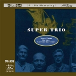 【FIM 絕版名片】泰伯、史帝夫、葛魯史特－超級三重奏 UHDCD  <br>Thybo, Stief & Gruvstedt - Super Trio Ultra HD CD