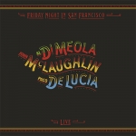 舊金山週五夜現場實況  ( 180 克 LP ) <br> Al Di Meola, John McLaughlin, Paco de Lucia / Friday Night in San Francisco