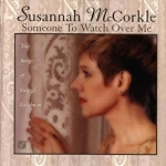 【線上試聽】蘇珊娜．麥克科克爾－守護著你 ( CD )<br>Susannah McCorkle/Someone to watch over me
