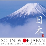 【平和之月】日本 / 平和之月精選輯<br>Sounds Of Japan / Pacific Moon Collection