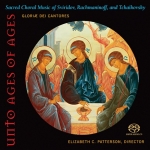 永垂不朽：俄羅斯聖樂之榮光－榮耀之神合唱團（雙層 SACD）<br>Unto Ages of Ages - Glorious Russian music SACD