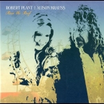 羅伯．普蘭特與艾利森．克勞斯－掀起屋頂   ( 180 克 2LPs )<br>Robert Plant & Alison Krauss - Raise The Roof