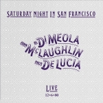 舊金山週末夜   ( 180 克 LP )<br>阿爾．迪．梅拉、約翰．麥克勞克林、帕科．德．盧西亞 <br>Saturday Night In San Francisco  ( 180g LP )<br>Al Di Meola, John Mclaughlin, Paco De Lucia