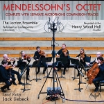 孟德爾頌：降E大調弦樂八重奏 ( 進口版CD )<br>洛克利亞樂團 / 第一小提琴：傑克．李貝克<br>Mendelssohn’s Octet Complete with Separate Microphone Comparison Tracks<br>The Locrian Ensemble<br>Leading Violin: Jack Liebeck