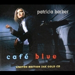 【線上試聽】派翠西亞．巴柏：藍調咖啡廳   ( 24K 金 CD )<br>Patricia Barber : Cafe Blue Gold CD