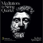 給弦樂四重奏演奏而作的「沉思」/ 科本．斯普林格斯 ( 2CDs )<br>Koben Sprengers「Meditations for String Quartet」