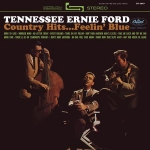 【線上試聽】田納西．厄爾尼．福特－鄉村金曲…藍調感懷  ( 雙層 SACD )<br>Tennessee Ernie Ford - Country Hits...Feelin' Blue