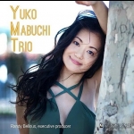 馬渕侑子三重奏／馬渕侑子三重奏 ( CD )<br>Yuko Mabuchi Trio / Yuko Mabuchi Trio