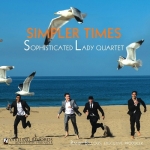 老練女士爵士四重奏／簡單時光 ( CD )<br>Sophisticated Lady Jazz Quartet / Simpler Times