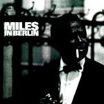 邁爾士戴維斯：柏林現場實況 ( 180克 LP )<br>Miles Davis - Miles in Berlin