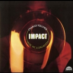查爾斯．托利佛與音樂公司大樂團：衝擊 ( 180克 LP )<br>Charles Tolliver/ Music Inc & Orchestra: Impact