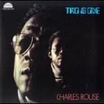 查理．勞斯：合二為一 ( 180克 LP )<br>Charles Rouse - Two Is One