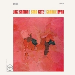 【黑膠專書 #090】史坦．蓋茲 & 查理．伯德：爵士森巴 ( 180 克 LP )<br>Stan Getz & Charlie Byrd / Jazz Samba<br>( 線上試聽 )