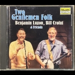 【二手CD寄售】Two Gentlemen Folk Benjamin Luxon,Bill Crofut & Friends