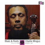 查理斯明格斯：藍調根源 ( 180 克 45 轉 2LPs )<br>Charles Mingus - Blues & Roots