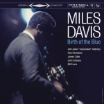 邁爾斯．戴維斯：藍色誕生  ( 180 克 LP )<BR>Miles Davis - Birth Of The Blue 180 Gram Vinyl Record