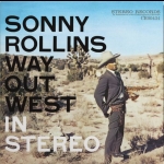 桑尼．羅林斯：西方之路 ( 180 克 LP )<BR>Sonny Rollins：Way Out West 180 Gram Vinyl Record