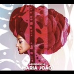 瑪麗亞．若昂：豐盛富足  ( 進口版 CD )<BR>Maria Joäo – Abundância