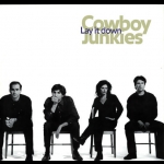 煙槍牛仔樂團 – 放下一切 ( 150 克 LP )<BR>Cowboy Junkies - Lay It Down