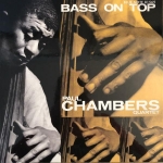 保羅・錢伯斯：貝斯至上 （ 180 克 LP ）<br>Paul Chambers：Bass On Top<br>