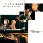 兩個世界 <br>Lee Ritenour ＆ Dave Grusin / TWO WORLDS<br>( 線上試聽 )