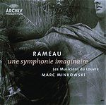 拉摩：虛構的交響曲（180 克 LP）<br>Rameau: Une Symphonie Imaginaire<br>明考斯基 指揮 羅浮宮音樂家合奏團