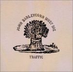 交通合唱團：該死的酒商（180克LP）<br>Traffic: John Barleycorn Must Die