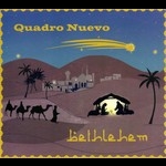 新四重奏 － 伯利恆（ 180 克 2LPs ）<br>Quadro Nuevo - Bethlehem