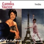 卡特琳娜．瓦龍提－法國情懷．巴黎時尚 (進口版  CD) <br>Caterina Valente - Caterina En France & Pariser Chic , Paraiser Charme